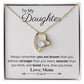 To My Daughter - Forever Love Necklace